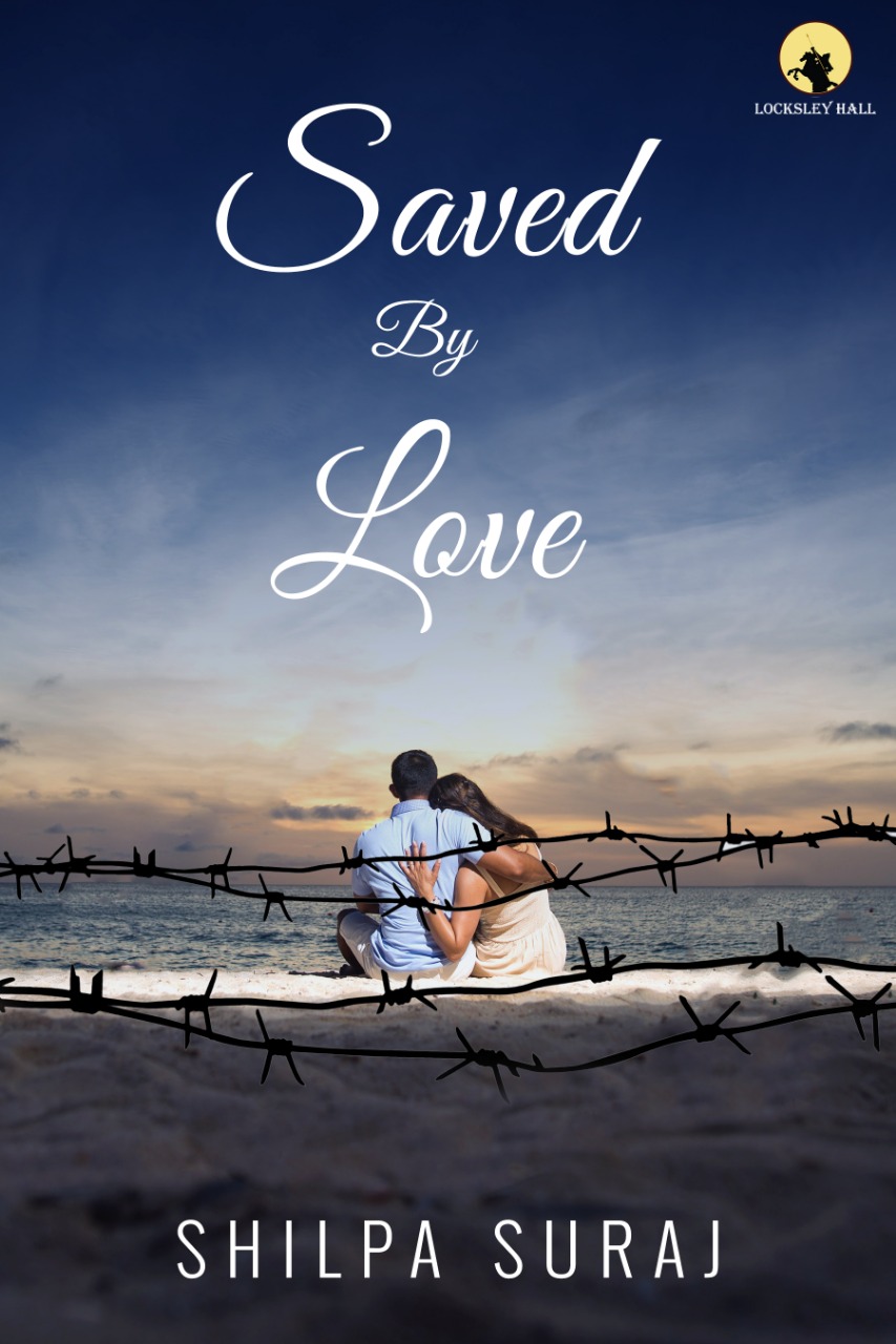 Saved by Love by Shilpa Suraj #BookBlitz
